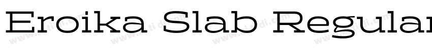 Eroika Slab Regular字体转换